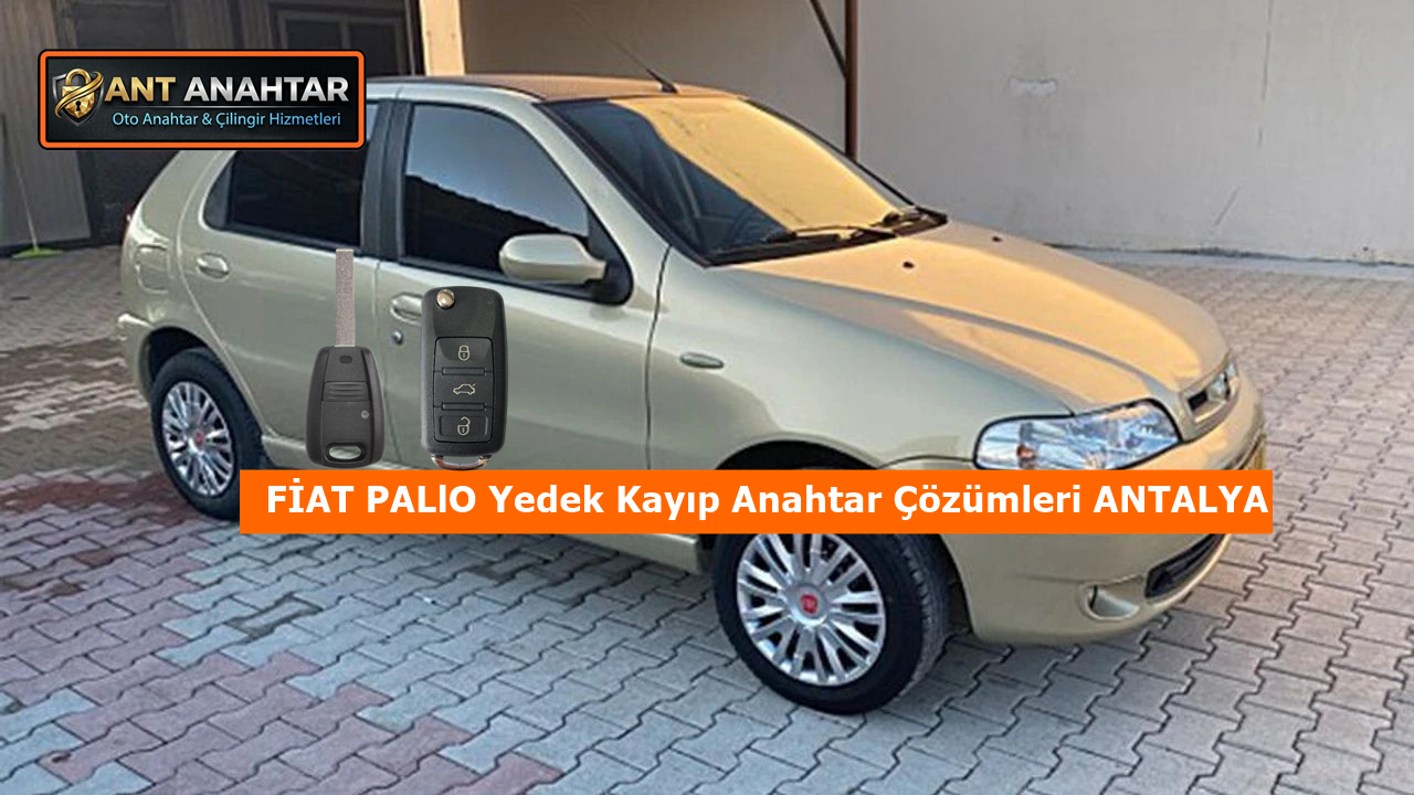Fiat Palio Anahtar Yapımı Antalya