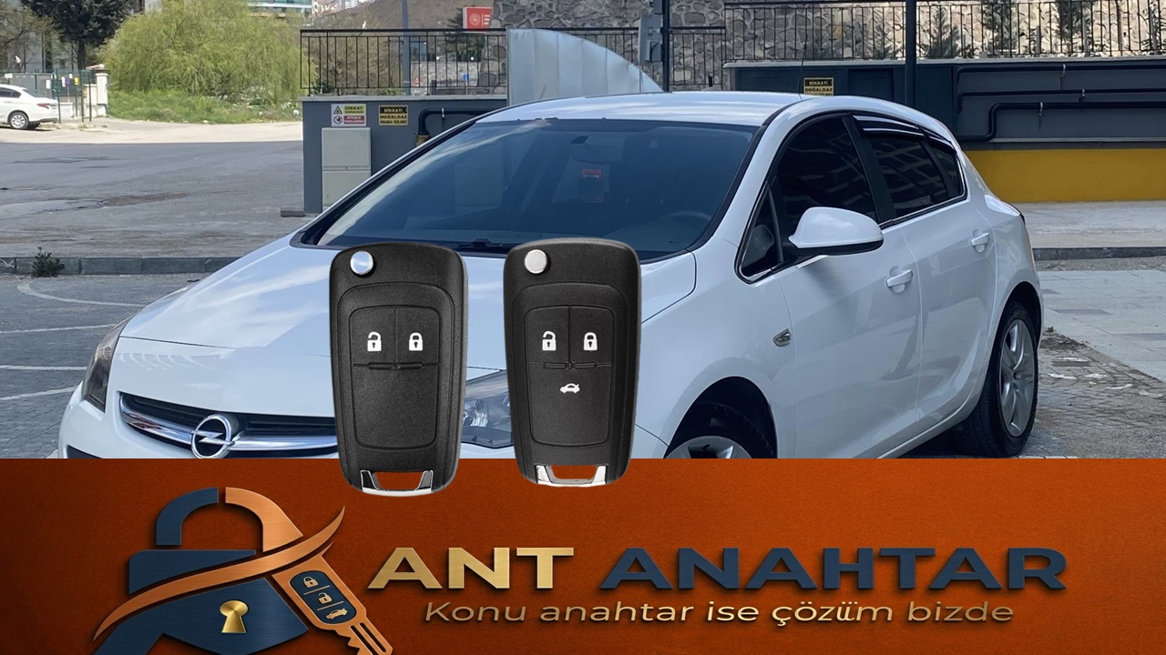 Opel Astra j Anahtar Yapımı |  Yedek Kopyalama Antalya